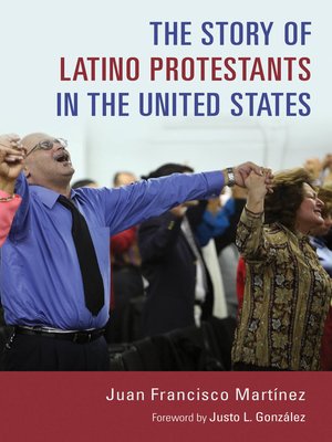 cover image of The Story of Latino Protestants in the United States
